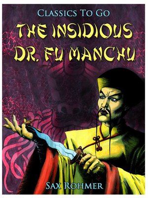 cover image of The Insidious Dr. Fu Manchu